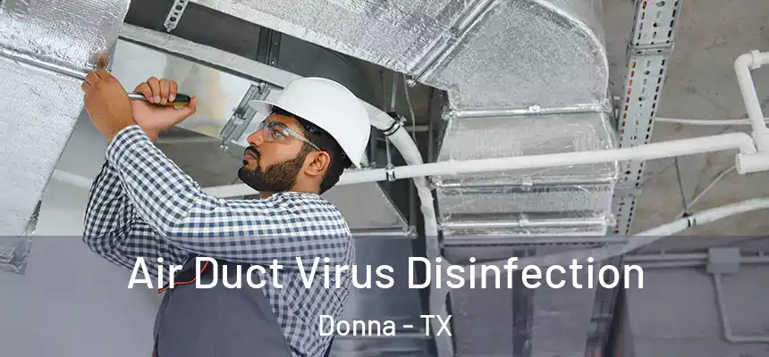  Air Duct Virus Disinfection Donna - TX